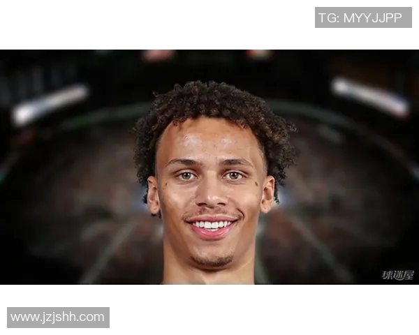 戴森丹尼尔斯：年轻天才在NBA赛场上的崭露头角与未来潜力分析